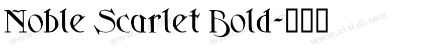 Noble Scarlet Bold字体转换